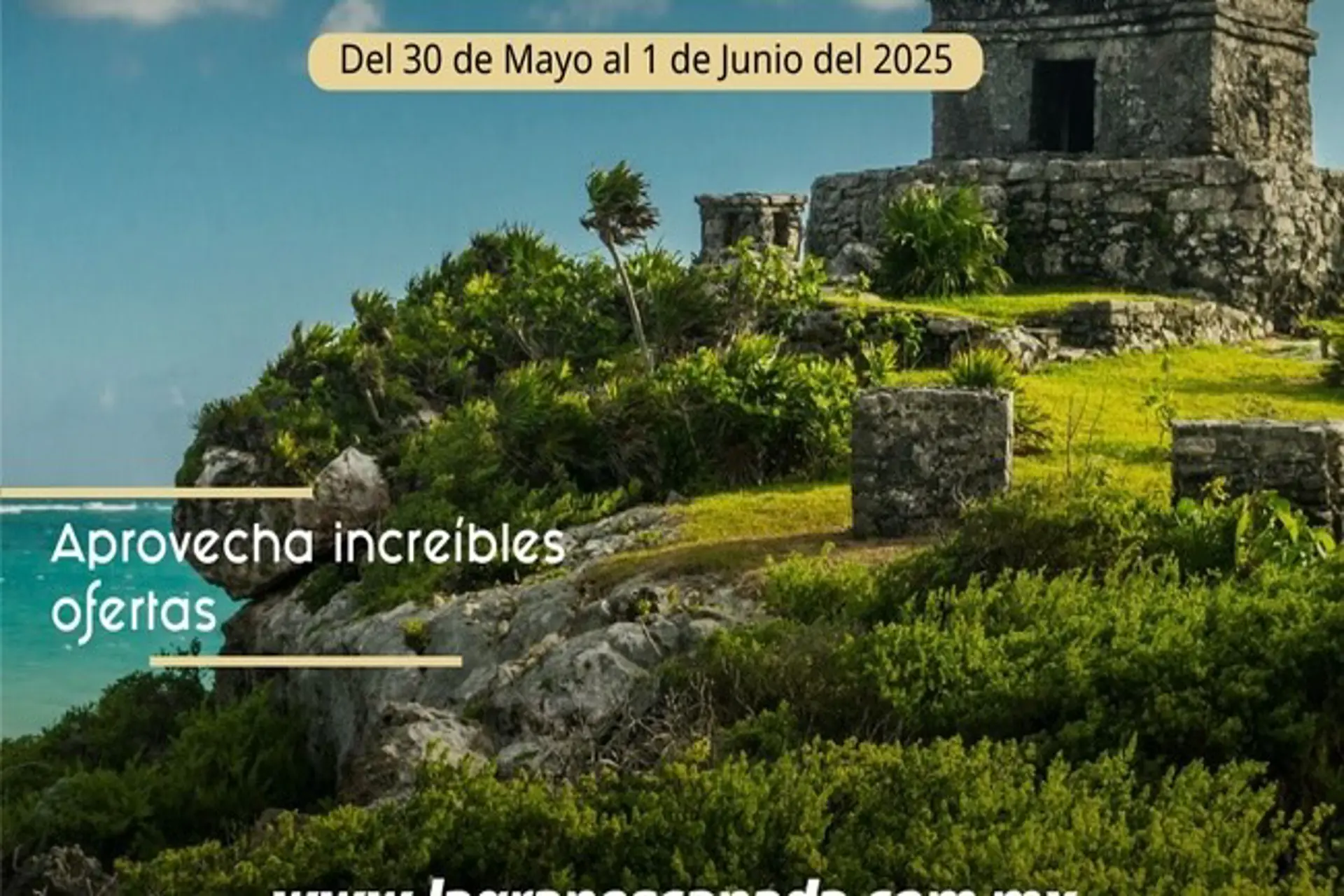 México: lanzan ofertas de “La Gran Escapada: El Buen Fin del Turismo”