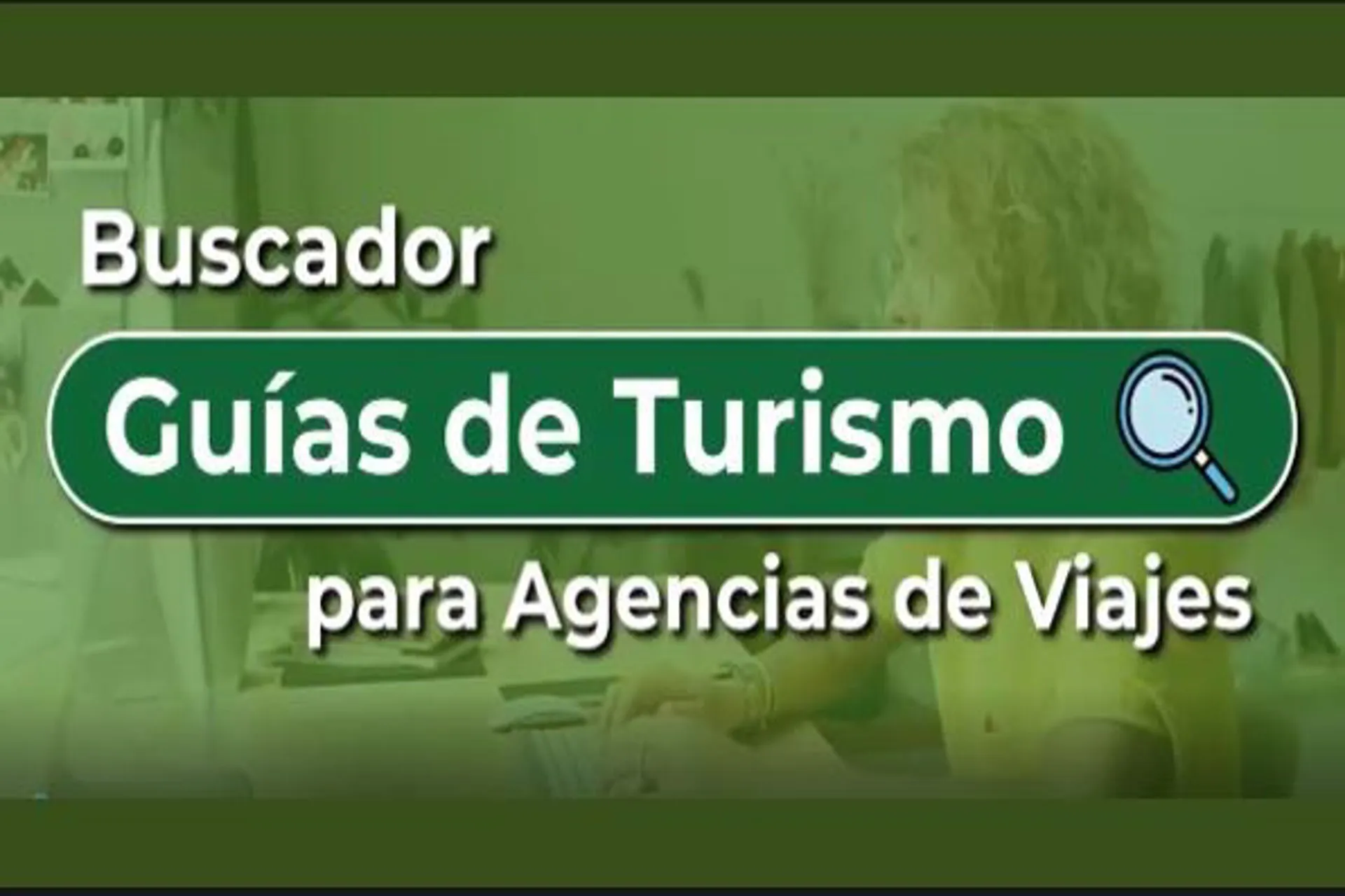 Buscador de Guías de Turismo, aliado de las agencias colombianas